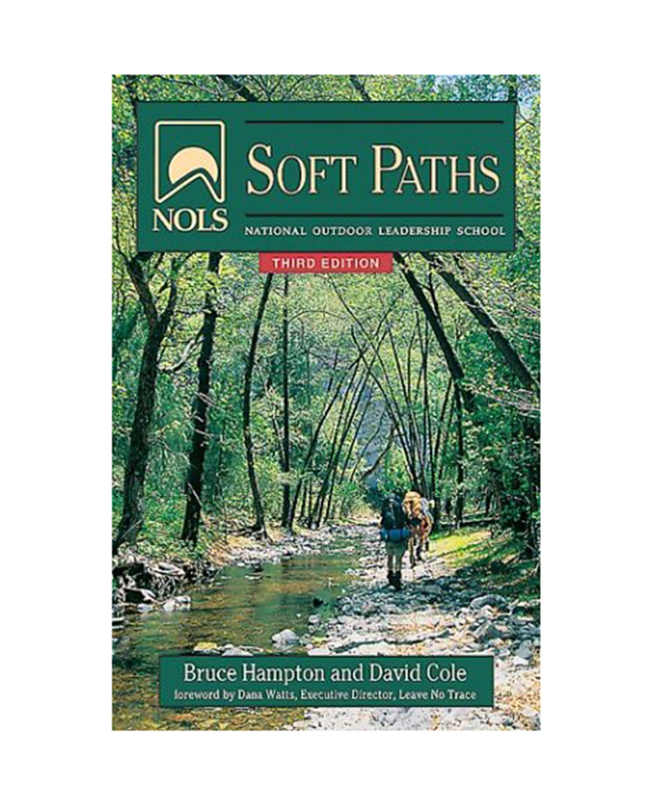 STACKPOLE BOOKS Nols Soft Paths