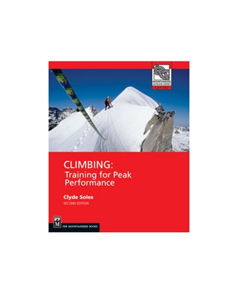 Climbing: Training for Peak 2nd Edition