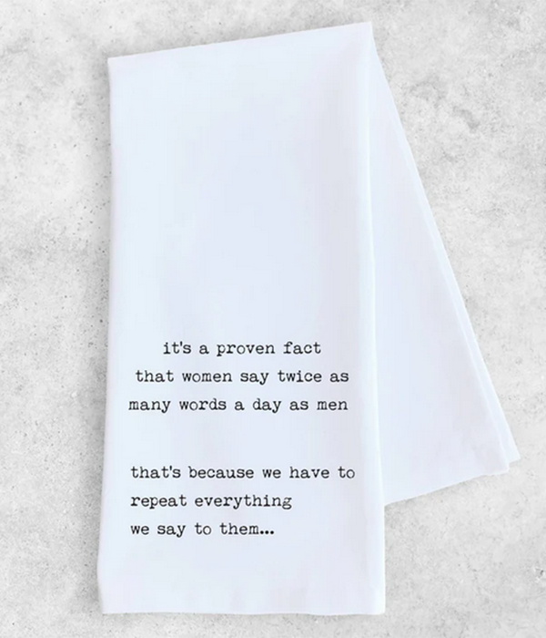 Why Women Talk So Much Towel
