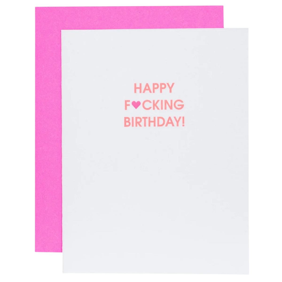 Chez Gagne Happy Fucking Birthday Heart Card