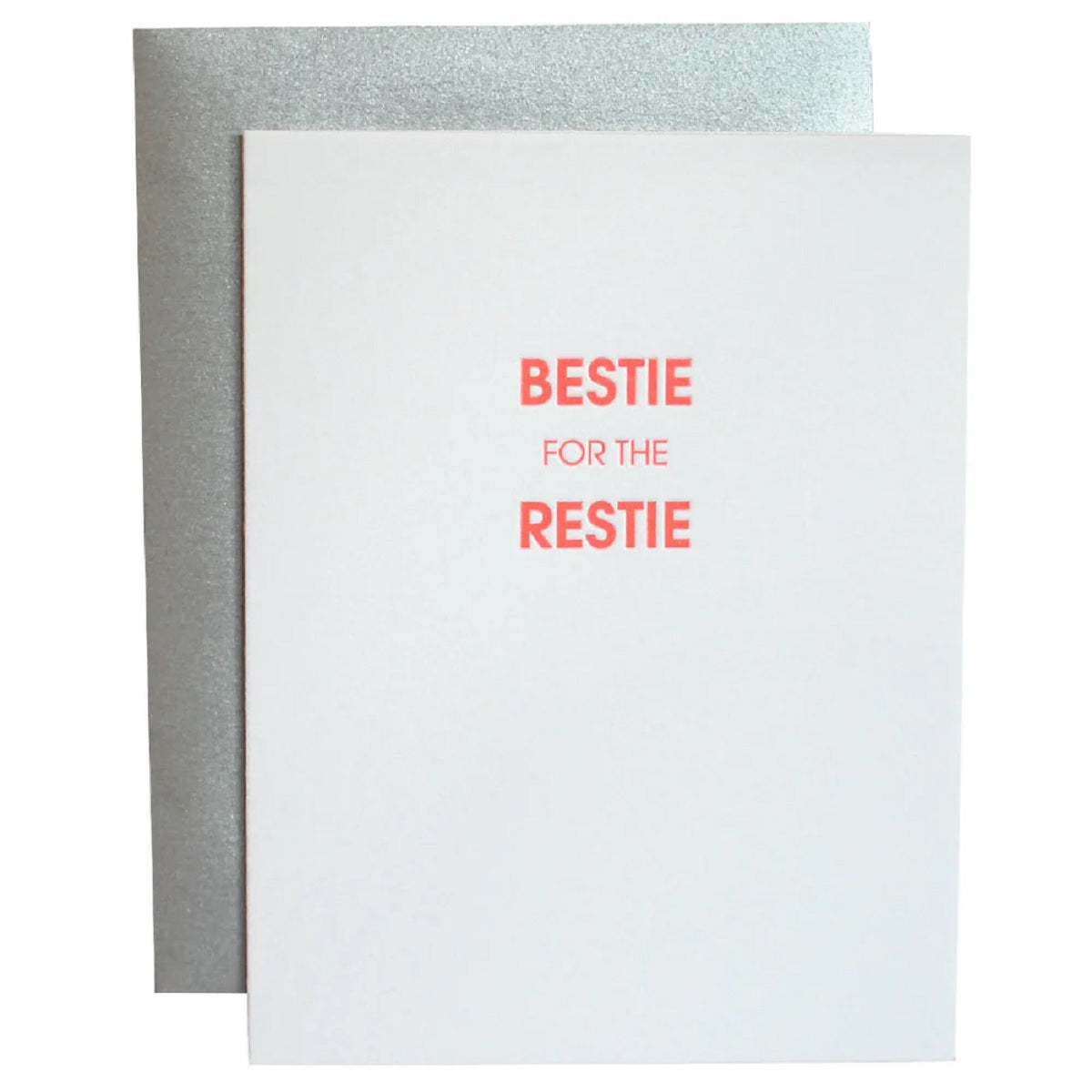 Bestie For The Restie Card